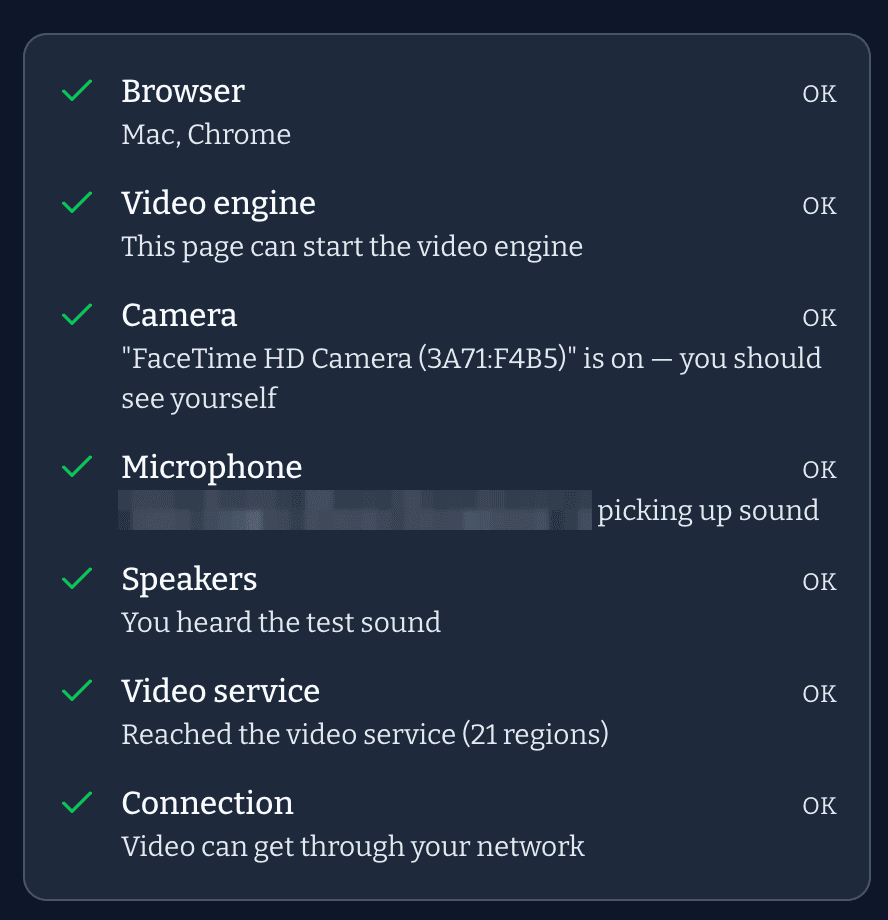 The setup check list with every item ticked: Browser, Video engine, Camera, Microphone, Speakers, Video service and Connection all OK.